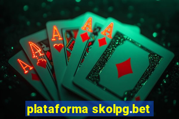 plataforma skolpg.bet